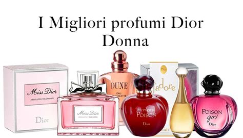 miglior profumo donna dior|I 12 migliori profumi di Dior per Donna .